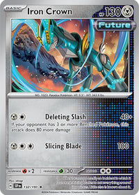 [SSP] Iron Crown 132/191 - Holo