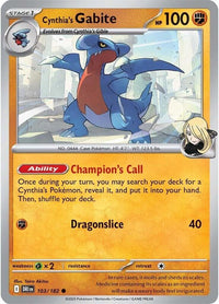 [DRI] Cynthia's Gabite 103/182