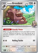 [DRI] Arven's Greedent 159/182 - Holo