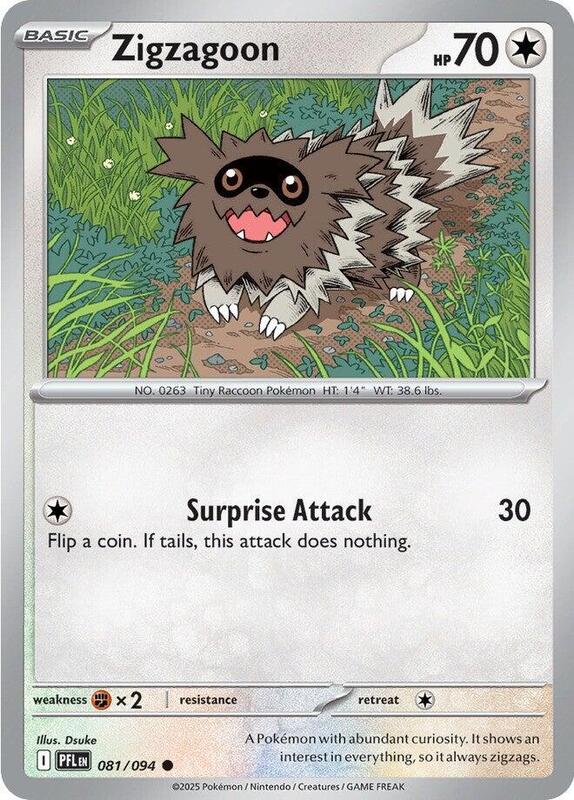 [PFL] Zigzagoon 081/094 - Reverse Holo